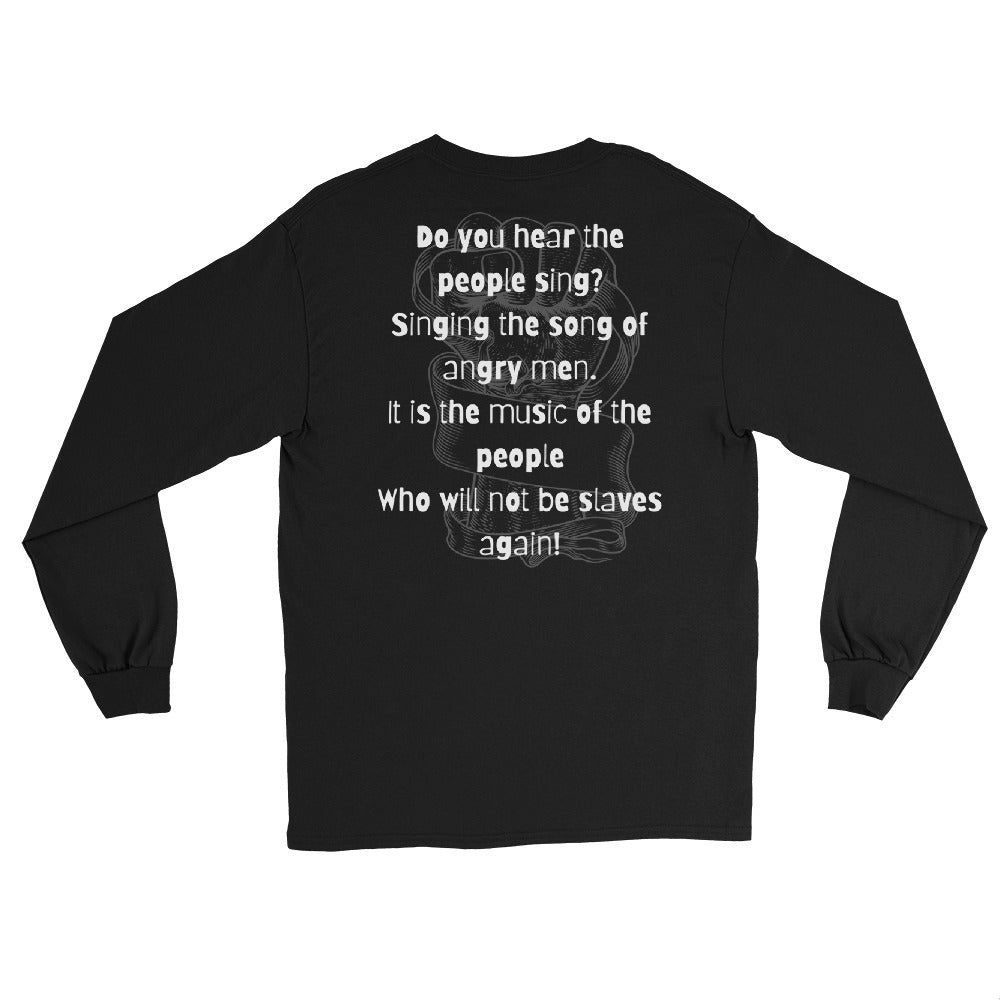 Do You Hear the People Sing? Unisex Long-sleeve T-Shirt