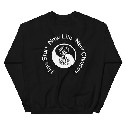 New Start, New Life, New Choices Unisex Sweatshirt