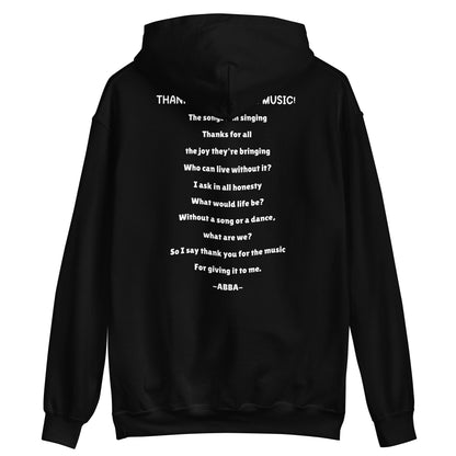 Thank You For The Music- Small Design Unisex Hoodie