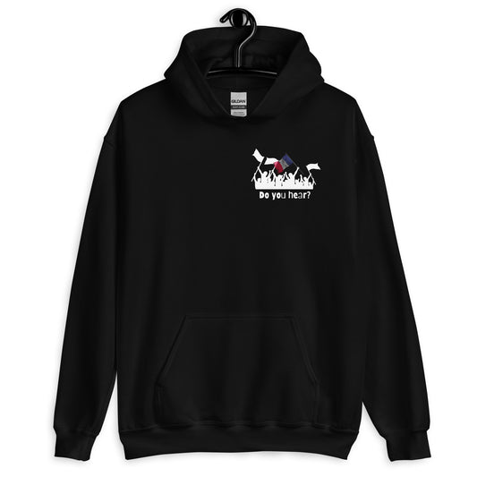 Do You Hear the People Sing? Unisex Hoodie