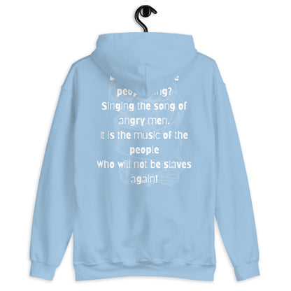 Do You Hear the People Sing? Unisex Hoodie