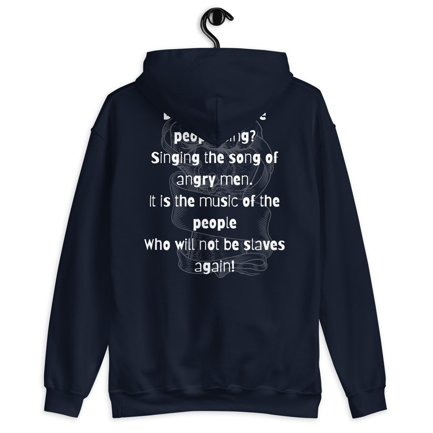 Do You Hear the People Sing? Unisex Hoodie